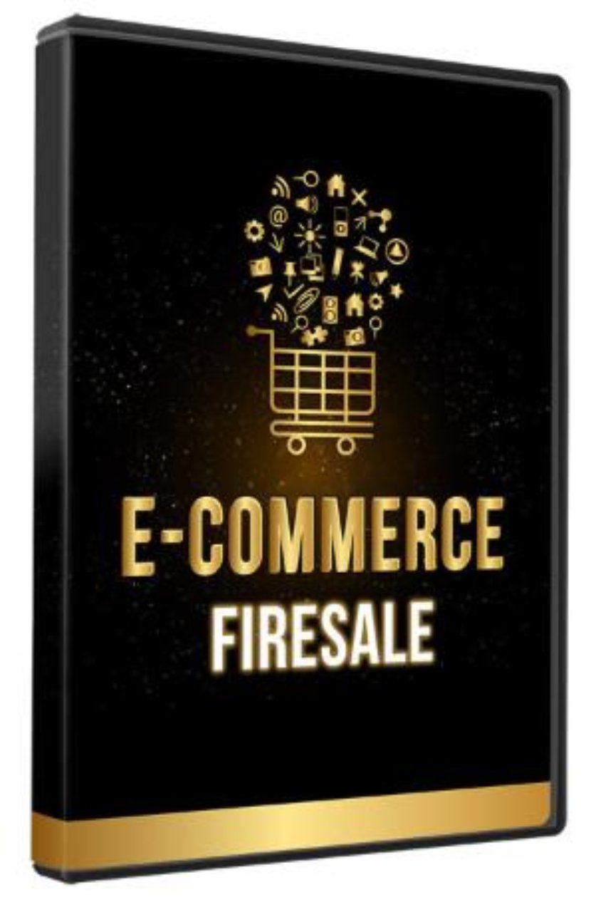 E-Commerce Firesale