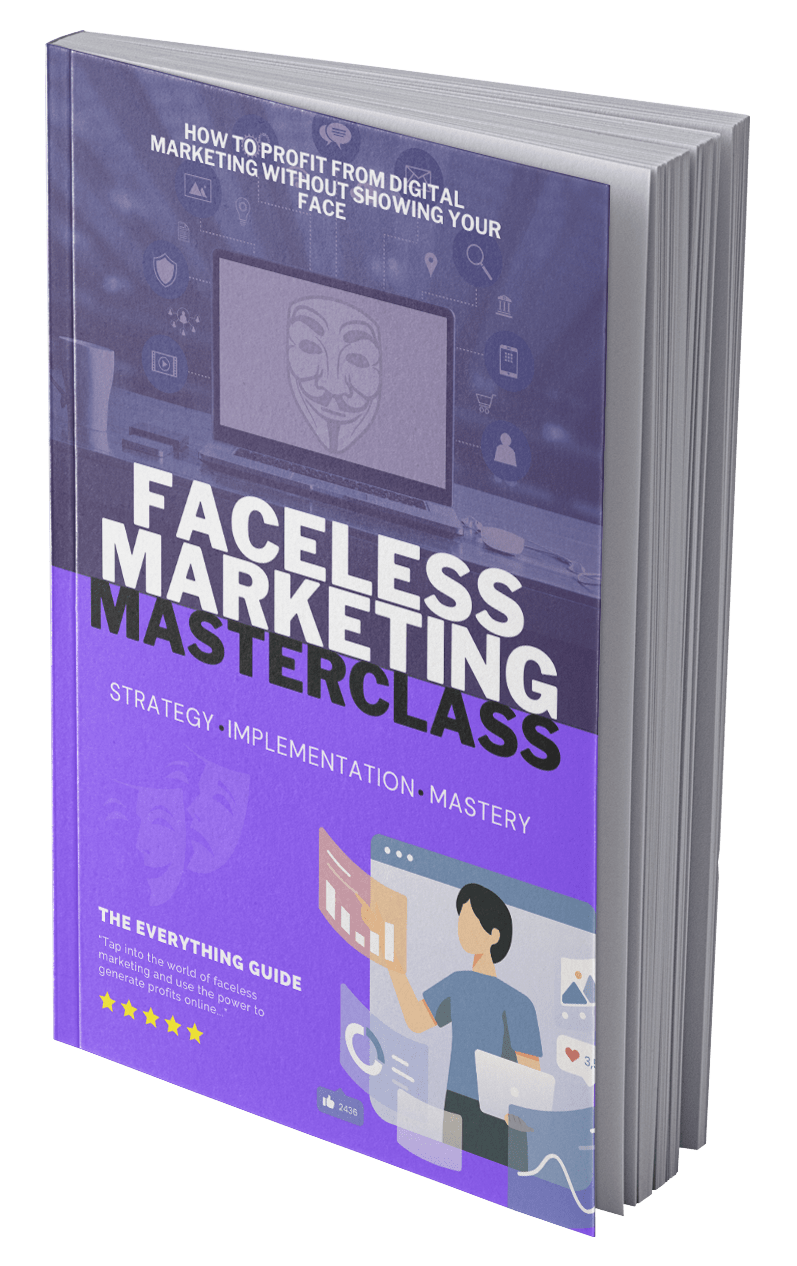 Faceless Marketing Masterclass